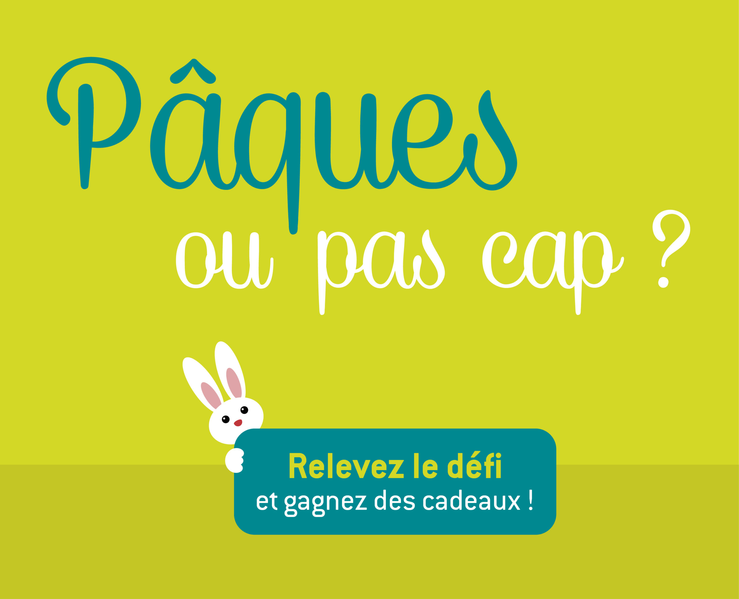 Pâques ou pas cap ?