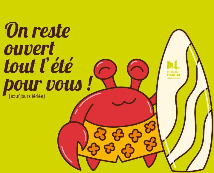 NOUS SOMMES OUVERTS TOUT L’ÉTÉ