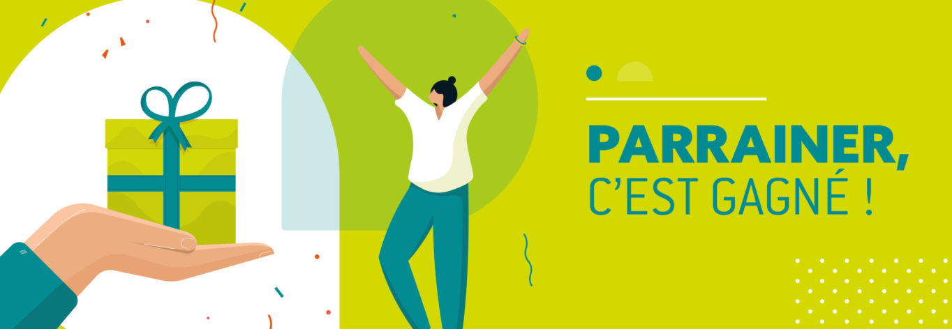 Parrainez un proche et gagnez 150 € !