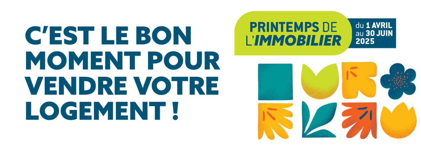 C’est le bon moment pour vendre votre logement !